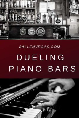 Best Dueling Piano Bars in Las Vegas