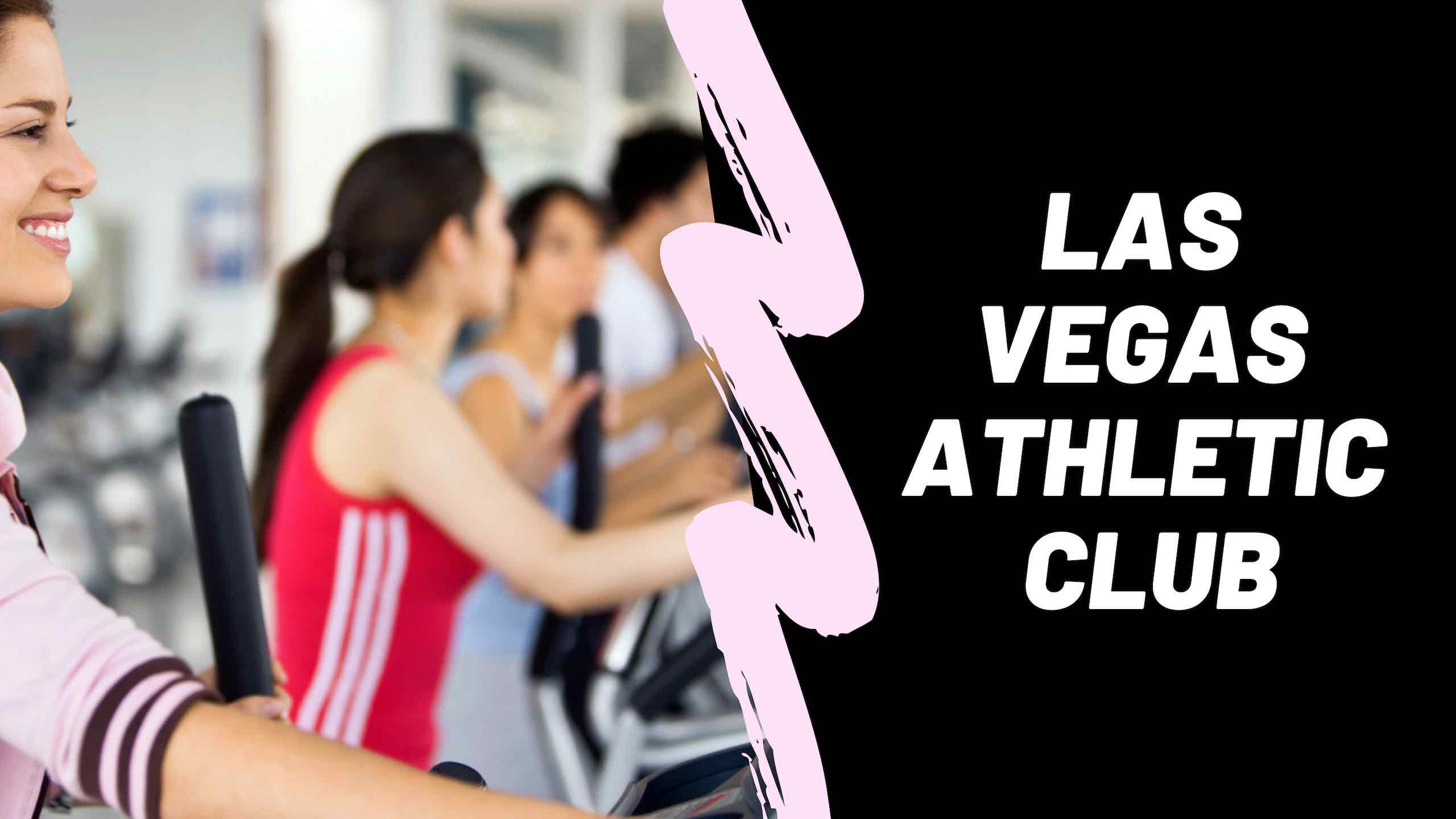 Las Vegas Athletic Club has many locations to make it easy for you to get to the gym from work or from the home. Here's what they offer.