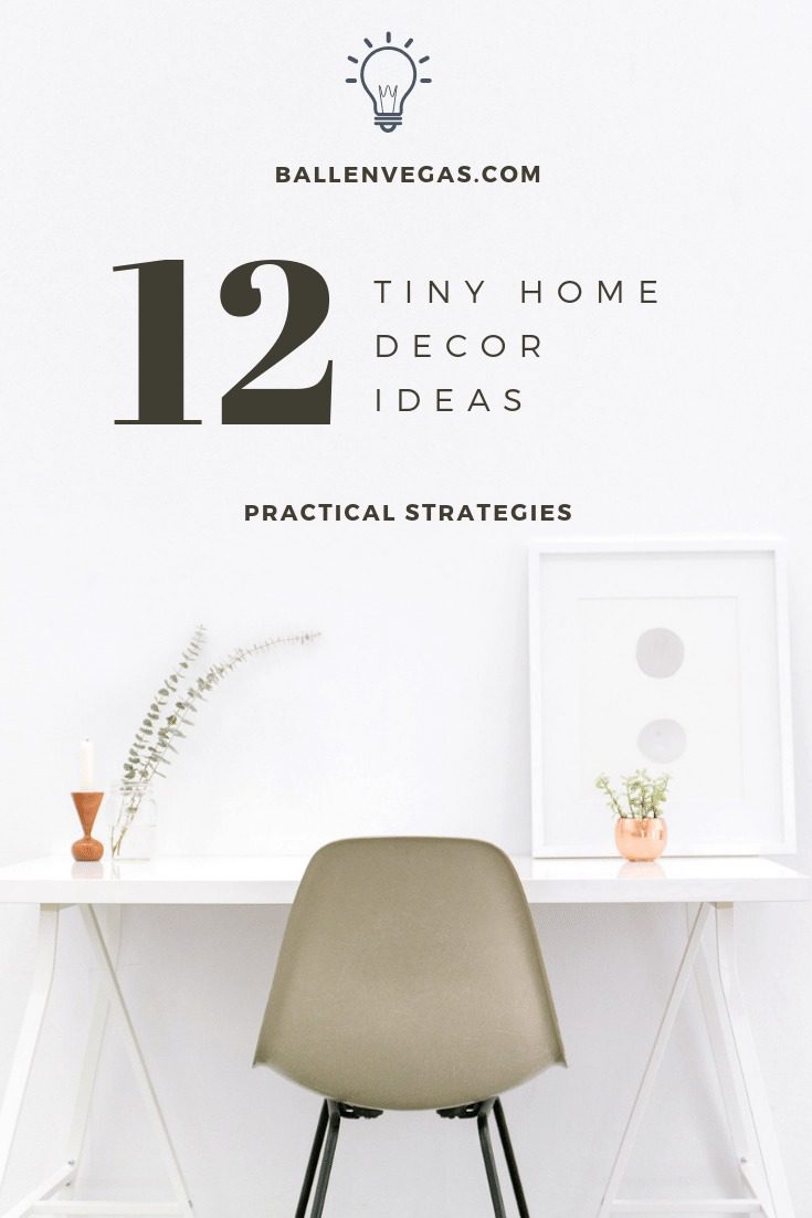 For all its joys, decorating a tiny home can be a challenge. Here are 12 tips for decorating your tiny house or small living quarters.