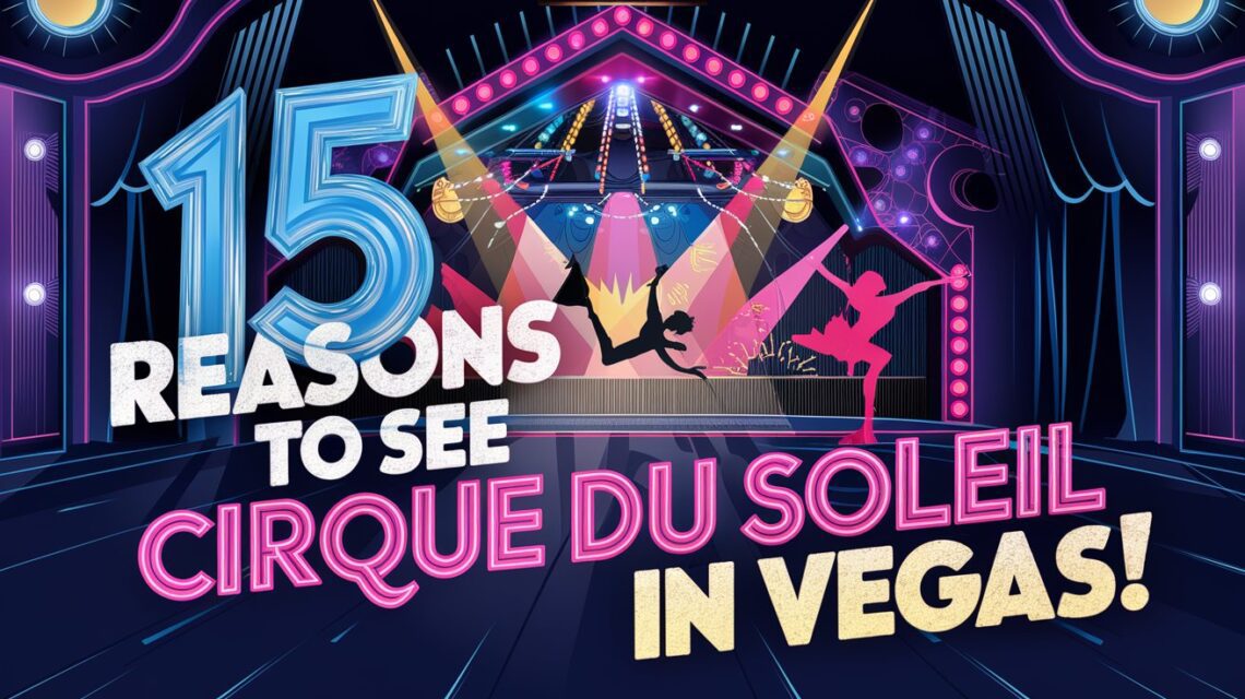 The image should feature bold overlay text in a striking style that reads, "15 Reasons to See Cirque du Soleil in Vegas!" The background should include elements related to Cirque du Soleil and Las Vegas entertainment, such as vibrant acrobatic silhouettes in mid-performance, a dramatic stage with colorful lights, and whimsical, artistic costumes. Incorporate bright neon colors like electric blue, hot pink, and neon yellow to attract attention without overcrowding the design. Include "ballenvegas.com" in the footer in a clear, readable font for brand visibility.