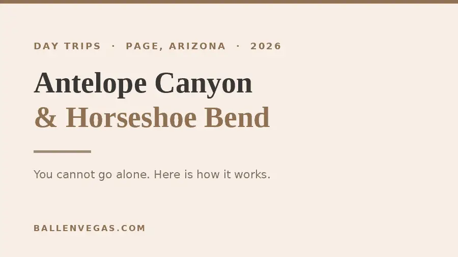 Antelope Canyon and Horseshoe Bend day trip from Las Vegas guide