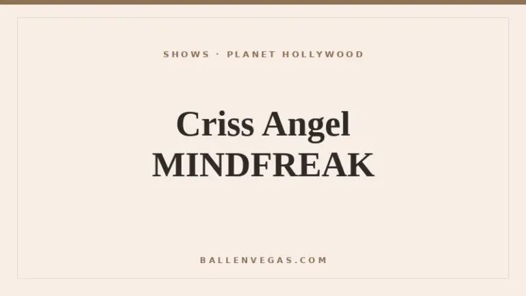 Criss Angel MINDFREAK at Planet Hollywood Las Vegas