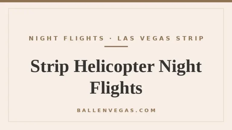 Las Vegas Strip helicopter night flight guide