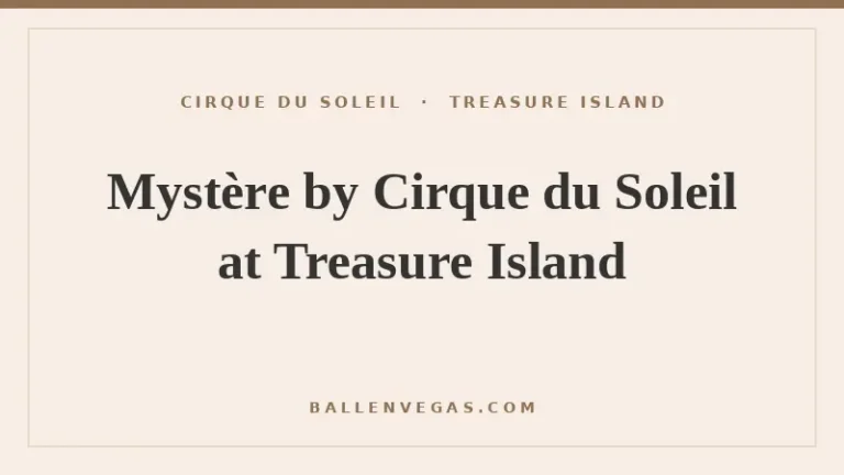 Mystere by Cirque du Soleil at Treasure Island Las Vegas