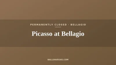 Picasso restaurant at Bellagio title card, permanently closed
