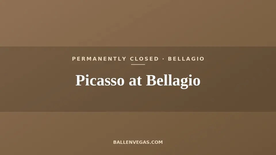 Picasso restaurant at Bellagio title card, permanently closed