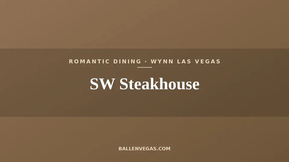 SW Steakhouse at Wynn Las Vegas title card